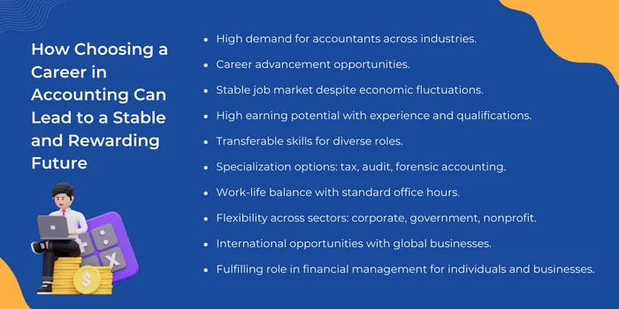 How Choosing a Career in Accounting Can Lead to a Stable and Rewarding Future