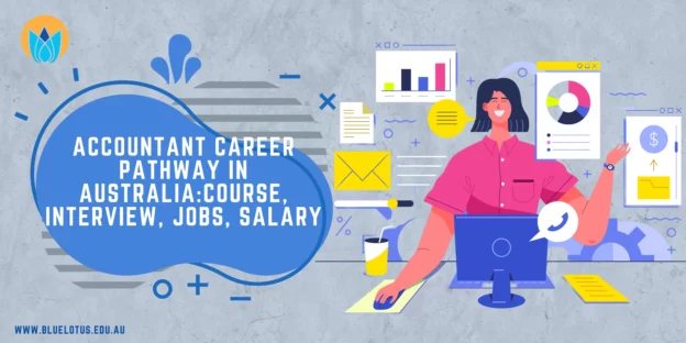 Accountant Career Pathway in Australia Course, Interview, Jobs, Salary